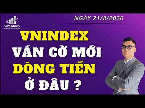 Nhận định thị trường ngày 21/8
