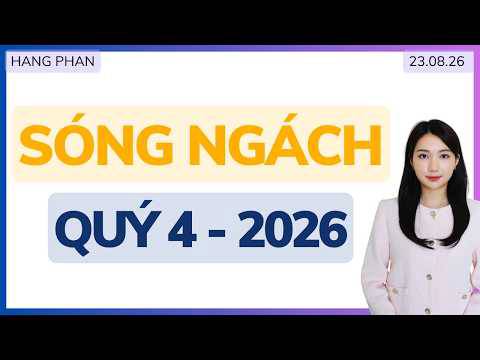 2 Cổ phiếu nào sẽ đón sóng ngách quý 4 