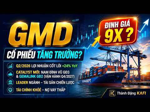 Cổ phiếu GMD: lợi nhuận tăng, Gemalink mở rộng – có đáng mua?