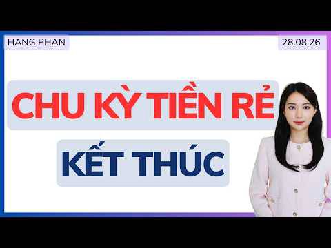 Thận trọng với thị trường sau lễ | chu kỳ tiền rẻ kết thúc 
