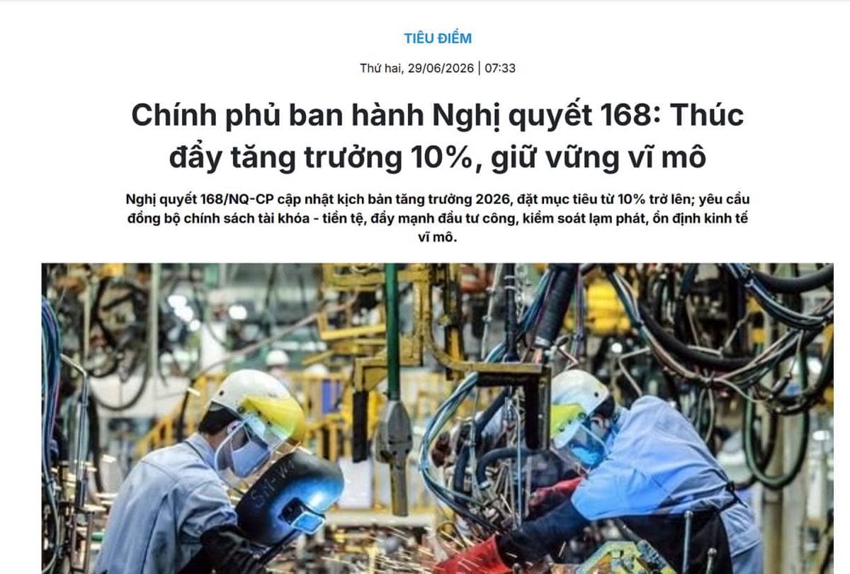 Nghị quyết 168- Khi Tăng trưởng là mệnh lệnh điều hành. Nghị quyết 168/NQ-CP ban hành cuối tháng 6/2026  ...