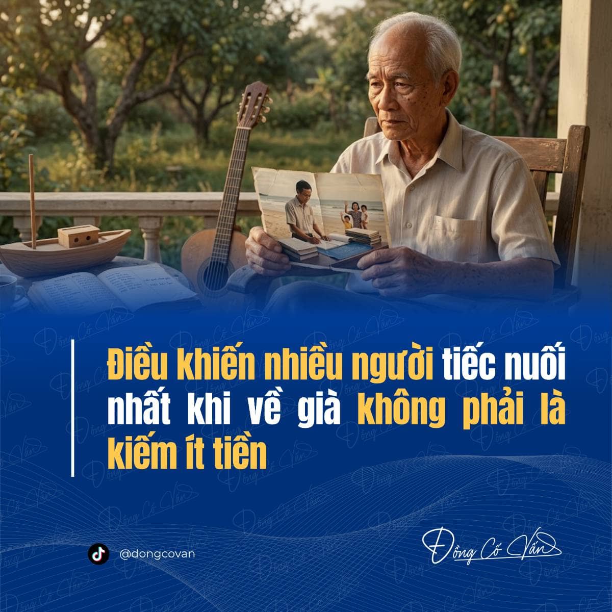 Điều khiến nhiều người tiếc nuối nhất khi về già không phải là kiếm ít tiền