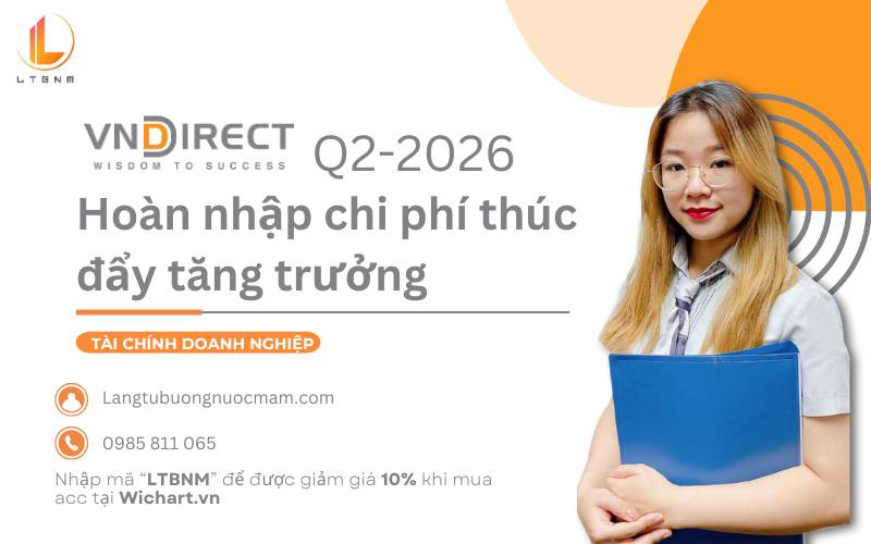 VND Q2-2026: Hoàn nhập chi phí thúc đẩy tăng trưởng