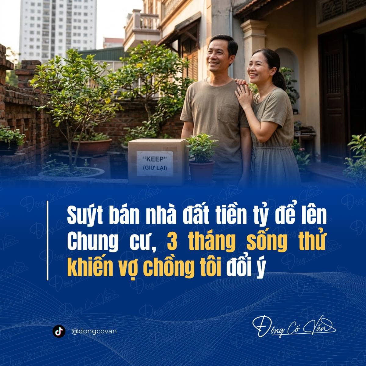 "Chỉ thử sống 3 tháng" đã giúp vợ chồng tôi tránh một quyết định có thể hối hận cả đời
