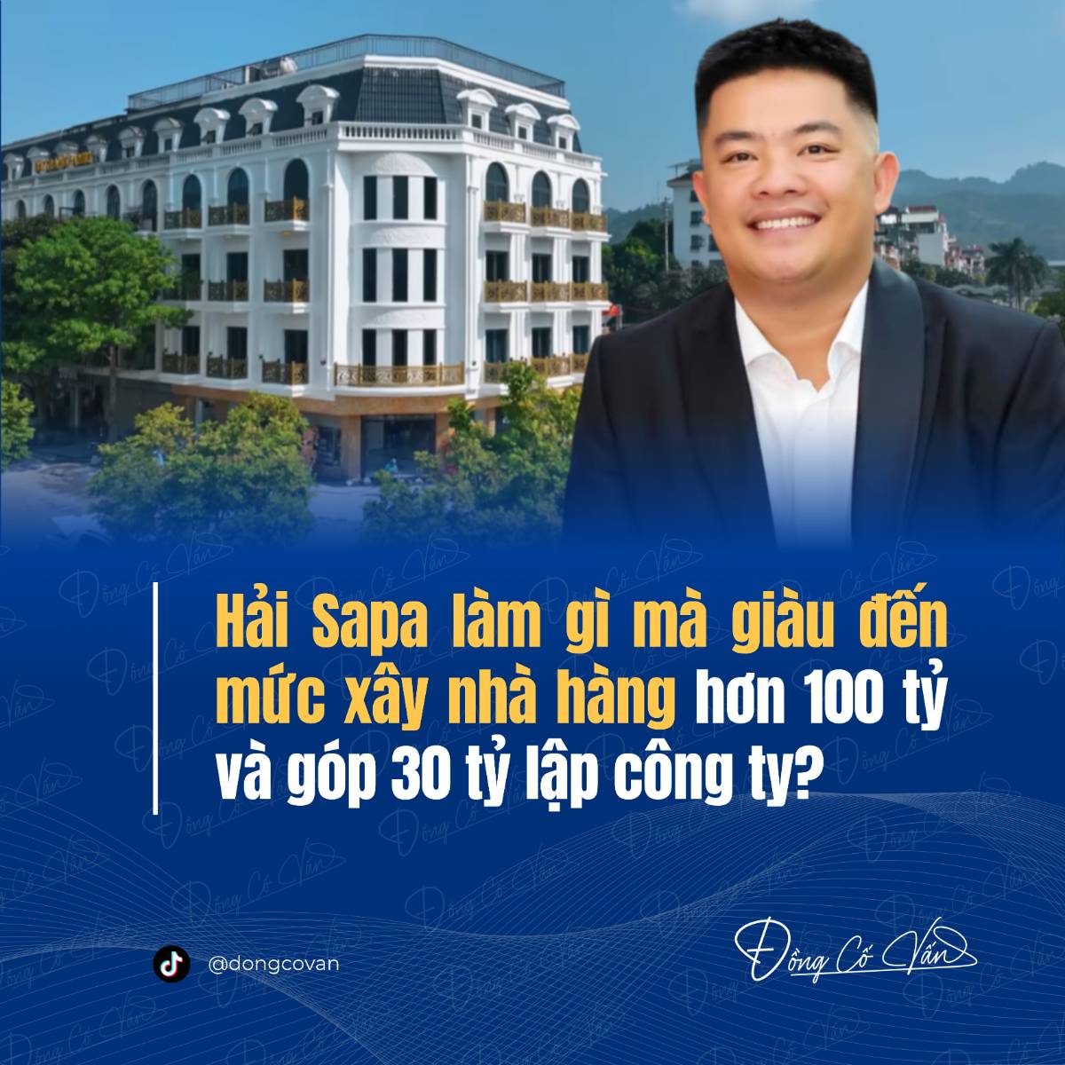 Từ tài xế đến nhà hàng hơn 100 tỷ: Hải Sapa đã kiếm tiền như thế nào?