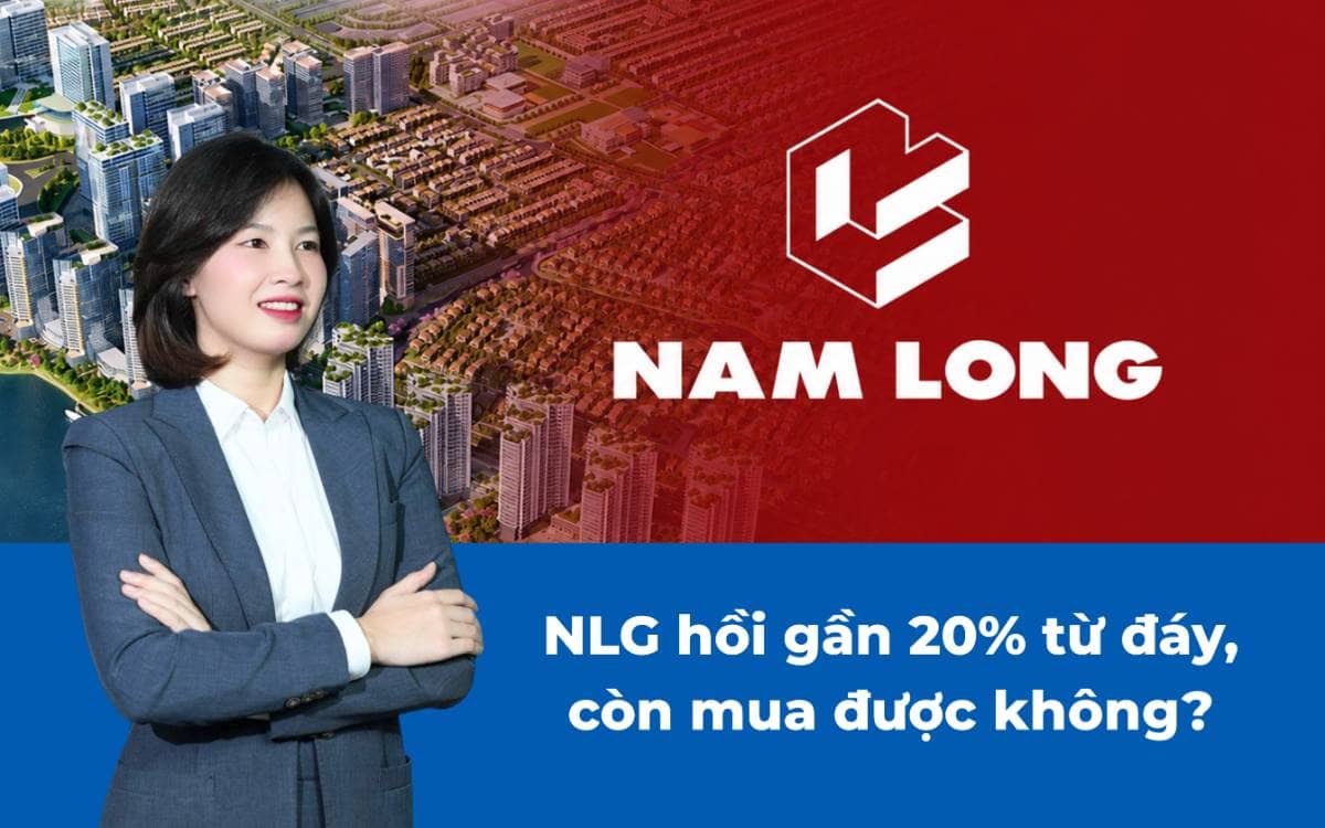 NLG hồi gần 20% từ đáy – còn mua được không?  
