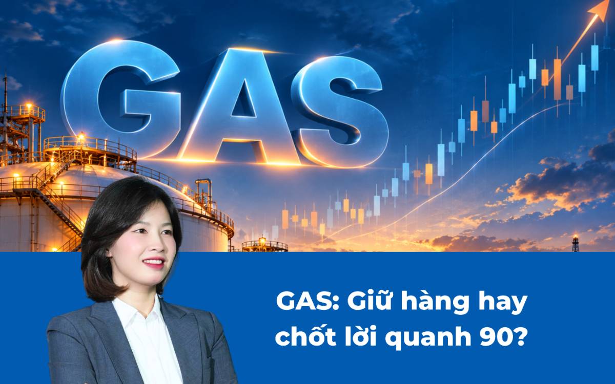 GAS: Giữ hàng hay chốt lời quanh 90?