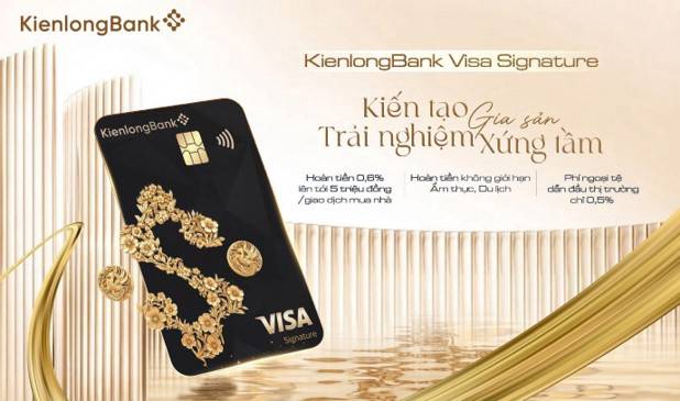 KienlongBank ra mắt Visa Signature: Đặc quyền độc bản, trải nghiệm tinh hoa. KienlongBank vừa ra mắt  ...