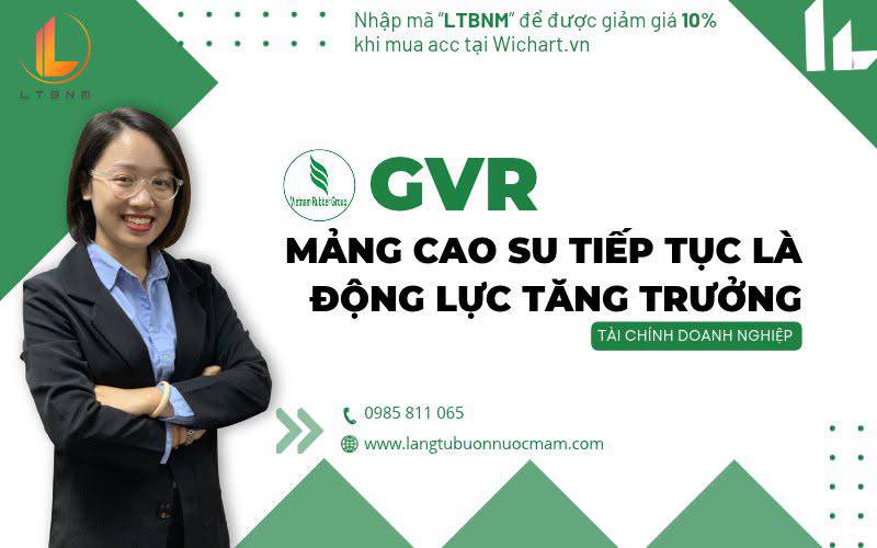 GVR: Mảng cao su tiếp tục là động lực tăng trưởng