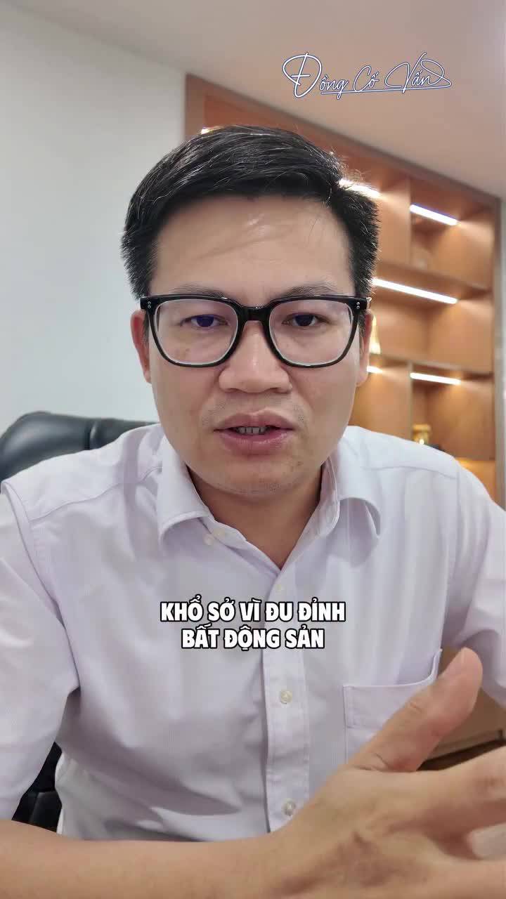 Khổ sở vì đu đỉnh BĐS, Vàng, Chứng khoán, Bitcoin! 