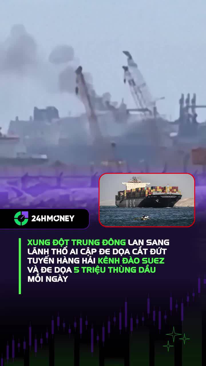 Tuyến đường thay thế kênh đào Suez không còn an toàn đẩy phí bảo hiểm hàng hải tăng vọt