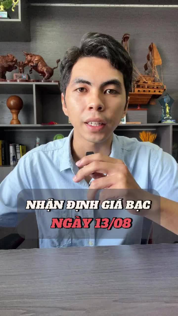 Nhận định giá bạc ngày 13/08