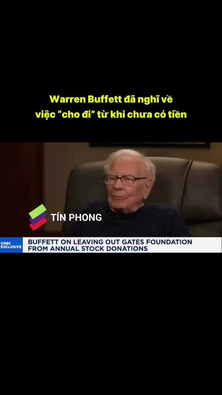 Warren Buffett đã nghĩ về việc "cho đi" từ khi chưa có tiền