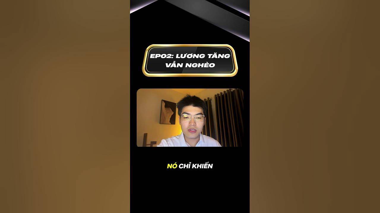 Lương tăng nhưng vẫn nghèo?