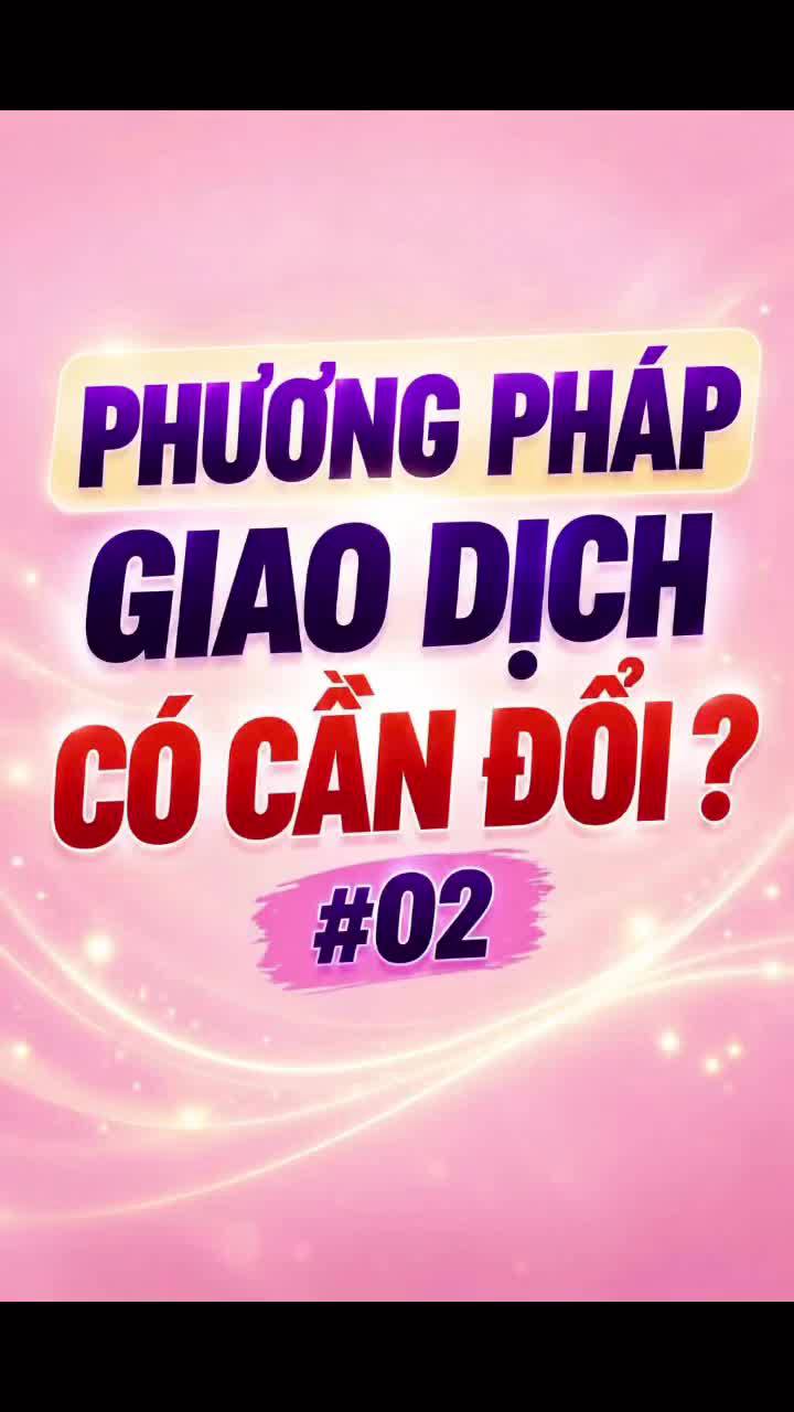 #2/ PHƯƠNG PHÁP GIAO DỊCH CÓ CẦN ĐỔI THEO THỜI GIAN ?

#shorts #chungkhoan #dautu #trading #giaodich #ptkt #pullback #breakout #vietnamstock #taichinh