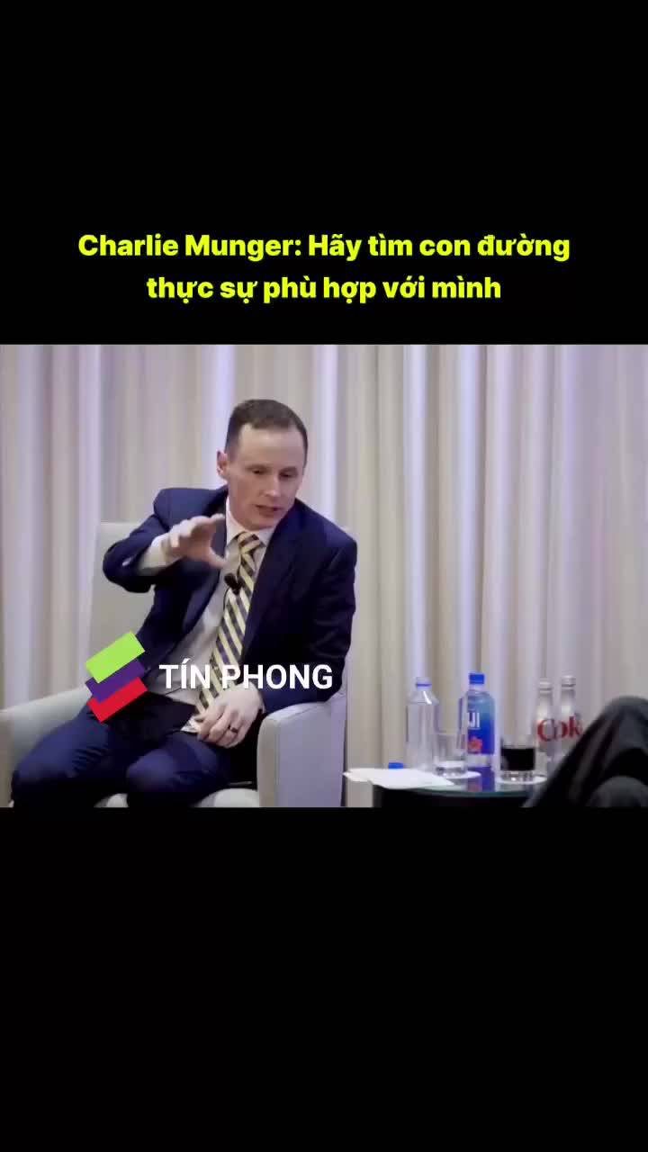 Charlie Munger: Hãy tìm con đường thực sự phù hợp với mình!