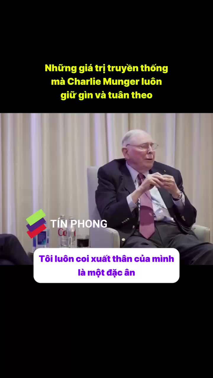 Những giá trị truyền thống Charlie Munger luôn giữ gìn và tuân theo