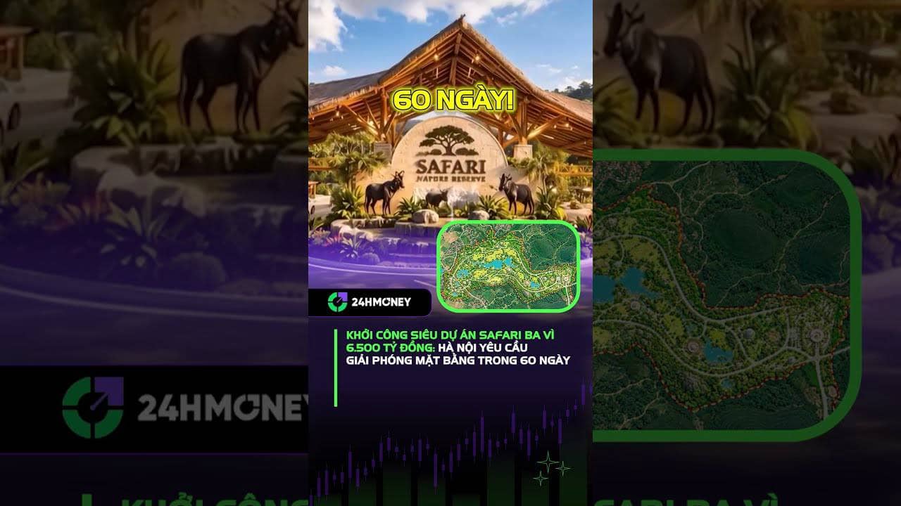24HMoney Mr Mập - Tối hậu thư 60 ngày cho đại dự án Safari Ba Vì.